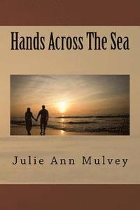 bokomslag Hands Across The Sea