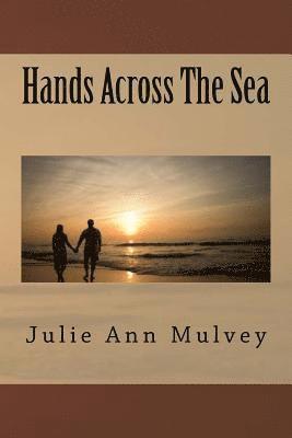 Hands Across The Sea 1