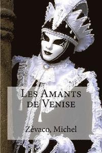 Les Amants de Venise 1