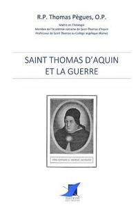 bokomslag Saint Thomas d'Aquin et la guerre