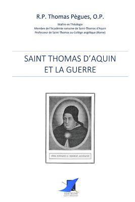 bokomslag Saint Thomas d'Aquin et la guerre