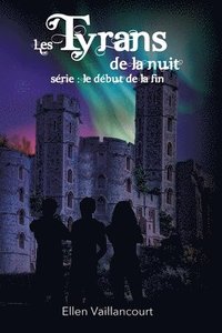 bokomslag Les Tyrans De La Nuit