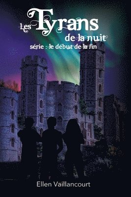 Les Tyrans De La Nuit 1