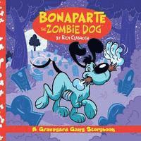 bokomslag Bonaparte The Zombie Dog