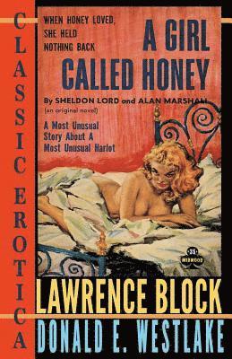 Donald E. Westlake, Lawrence Block - A Girl Called Honey, Häftad
