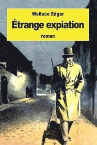 bokomslag Étrange expiation