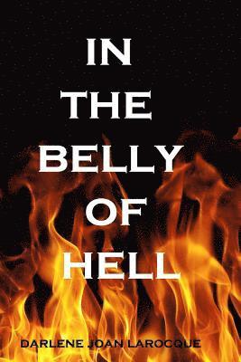 In the Belly of Hell 1