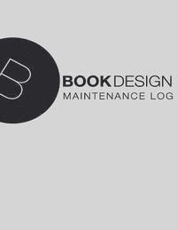 bokomslag Maintenance Log: Off White Cover - 8.5 X 11