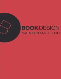 bokomslag Maintenance Log: 8.x X 11, 110 pages, Red Cover