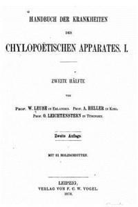 bokomslag Handbuch der Krankheiten des Chylopoëtischen Apparates, I.