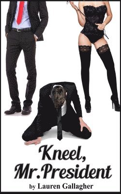 Kneel, Mr. President 1