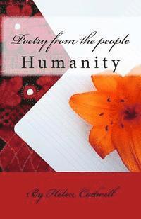 Helen Louise Cadwell - Poetry from the people: Humanity, Häftad