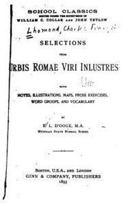 bokomslag Selections From Urbis Romae Viri Inlustres