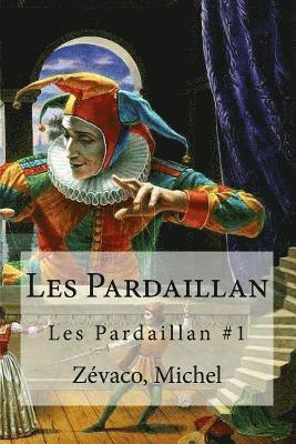 bokomslag Les Pardaillan