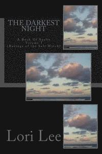 The Darkest Night: (Ravings of the Salt Witch) 1