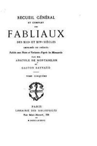 bokomslag Recueil Général et Complet des Fabliaux des XIIIe et XIVe Siècles Imprimés ou Inédits