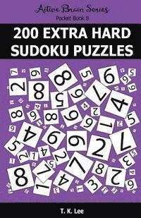 bokomslag 200 Extra Hard Sudoku Puzzles: Active Brain Series Pocket Book