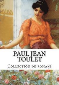 bokomslag Paul Jean Toulet, Collection de romans