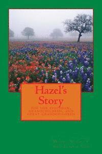 bokomslag Hazel's Story