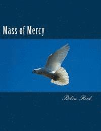 bokomslag Mass of Mercy