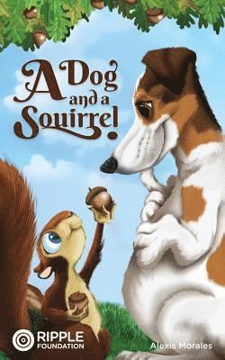 bokomslag Dog and a Squirrel