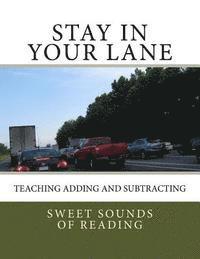 Stay in Your Lane: Teaching Adding and Subtracting 1