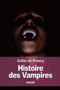 bokomslag Histoire des Vampires