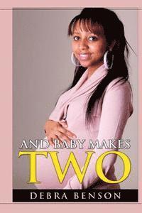 bokomslag And Baby Makes Two