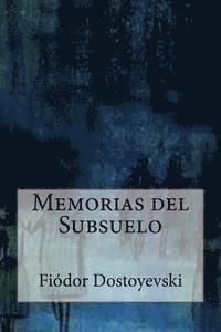 bokomslag Memorias del Subsuelo