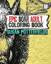 bokomslag Epic Boar Adult Coloring Book