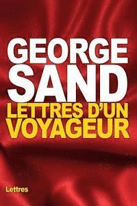 Lettres d'un voyageur 1