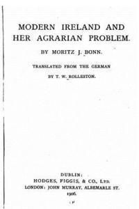 bokomslag Modern Ireland and Her Agrarian Problem