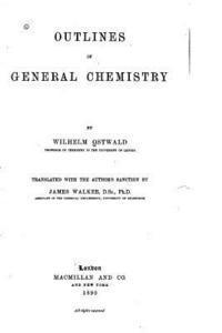 Outlines of General Chemistry