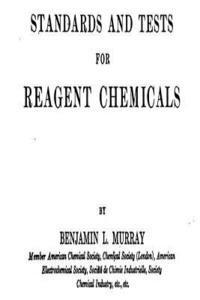 Standards and Tests for Reagent Chemicals 1