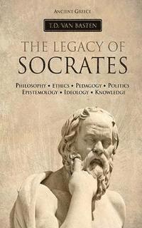 bokomslag Ancient Greece: The Legacy of Socrates
