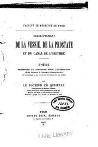 Charles Debierre - Développement de la Vessie, de la Prostate et du canal de l'uréthre, Häftad