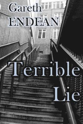 Terrible Lie: A Christopher Hart Novel 1