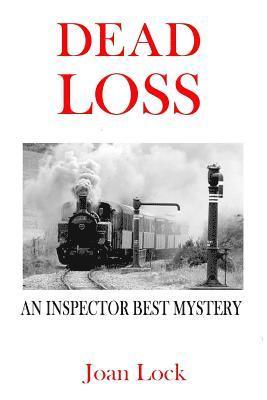 Dead Loss: An Inspector West Mystery 1