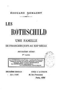 bokomslag Les Rothschild, Une Famille de Financiers Juifs au XIXe Siècle