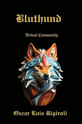 bokomslag Bluthund: Virtual Community