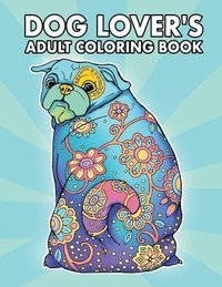 bokomslag Dog Lover's Adult Coloring Book