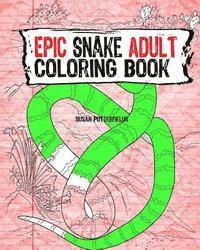 bokomslag Epic Snake Adult Coloring Book