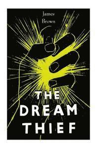 The Dream Thief 1