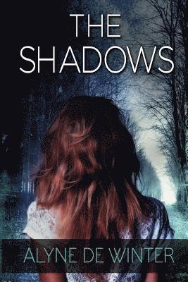 bokomslag The Shadows: A Poppy Farrell Mystery