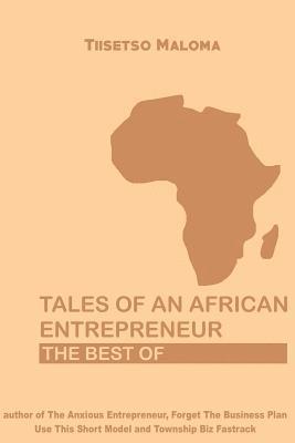 Tales of an African Entrepreneur: The Best Of 1