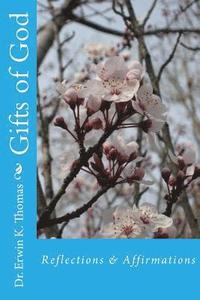 bokomslag Gifts of God: Reflections & Affirmations