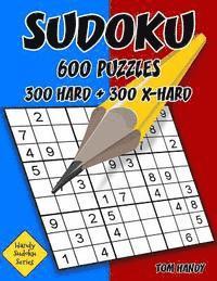 bokomslag Sudoku: 600 Puzzles. 300 Hard and 300 X-Hard: Handy Sudoku Series Book