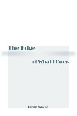 The Edge of What I Know 1