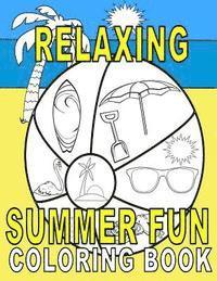 bokomslag Relaxing Summer Fun Coloring Book