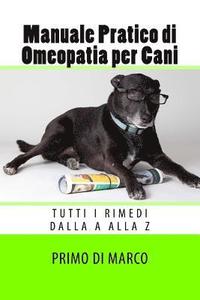 bokomslag Manuale Pratico di Omeopatia per Cani
